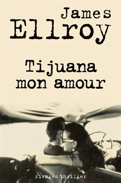 Tijuana mon amour