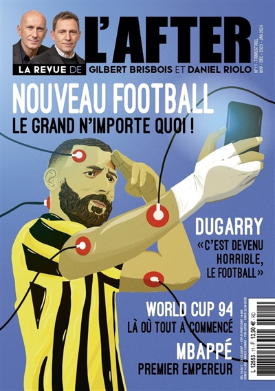 La revue de l'After, n° 11. Nouveau football : le grand n'importe quoi !