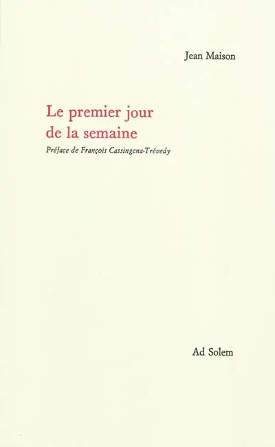 Le premier jour de la semaine : dimanches du pommier