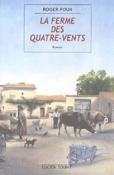 La ferme des Quatre-Vents