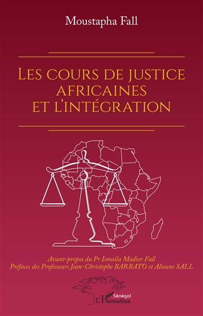 Les cours de justice africaines et l'intégration