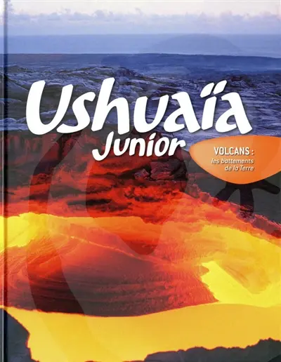 Volcans : les battements de la Terre