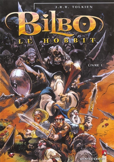 Bilbo le Hobbit. Vol. 1