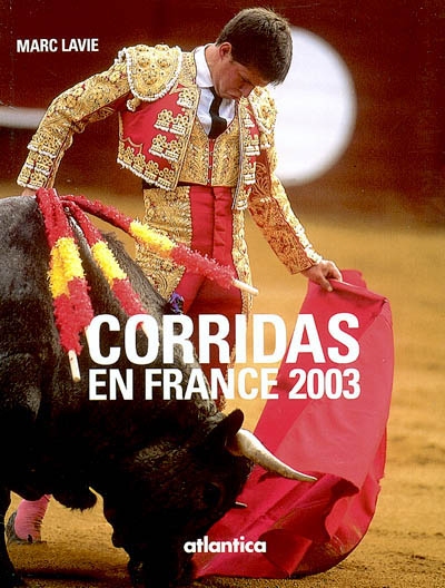 Corridas en France 2003