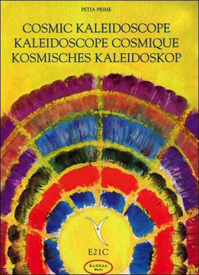 Cosmic Kaleidoscope. Kaléidoscope cosmique. Kosmisches Kaleidoskop