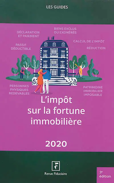L'impôt sur la fortune immobilière : 2020