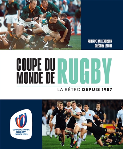 Coupe du monde de rugby : la rétro depuis 1987
