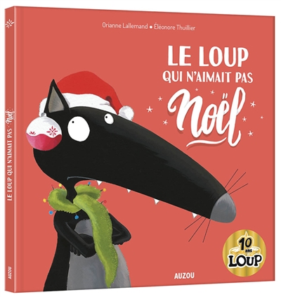 le loup qui n'aimait pas noël