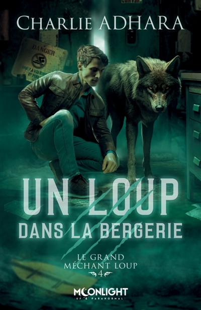 Un loup dans la bergerie :...