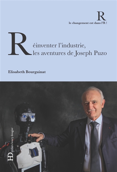 Réinventer l'industrie : les aventures de Joseph Puzo