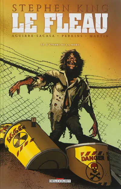 Le fléau. Vol. 11. L'ombre de la mort