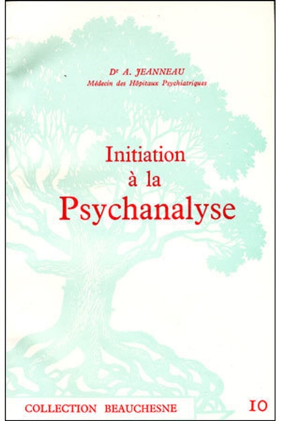 Initiation à la psychanalyse