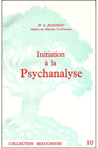 Initiation à la psychanalyse