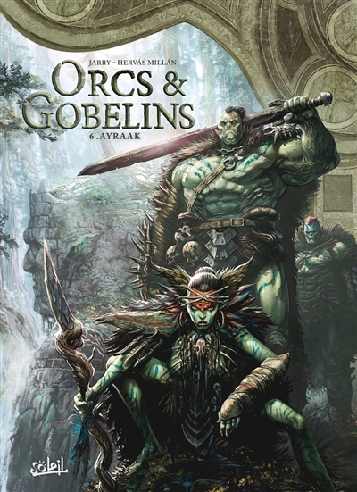 Orcs & gobelins. Vol. 6....