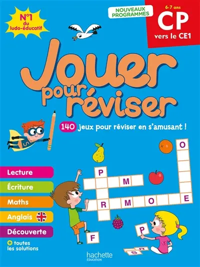 Jouer pour réviser, du CP au CE1, 6-7 ans : 140 jeux pour réviser en s'amusant !