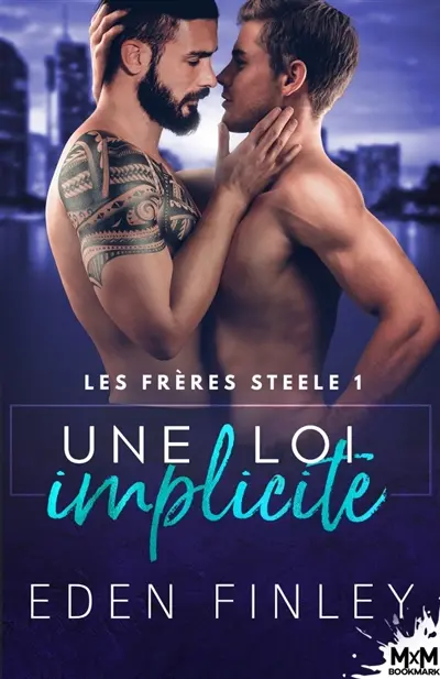 Une loi implicite : Les frères Steele , T1