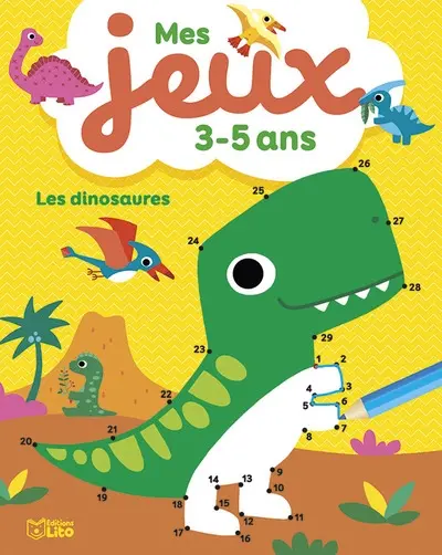 Les dinosaures : mes jeux 3-5 ans