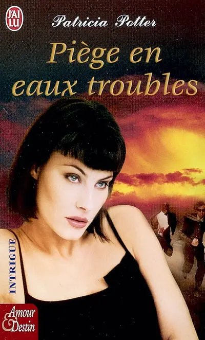 Piège en eaux troubles