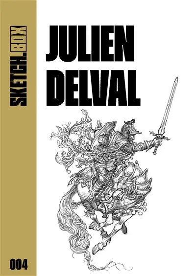 Sketchbox. Vol. 4. Julien Delval