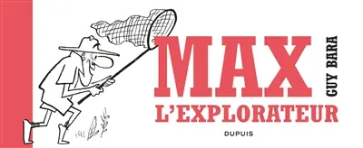 Max l'explorateur