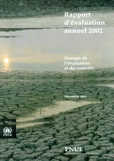 Rapport d'évaluation annuel, 2002 : groupe de l'évaluation et du contrôle