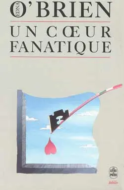 Un coeur fanatique