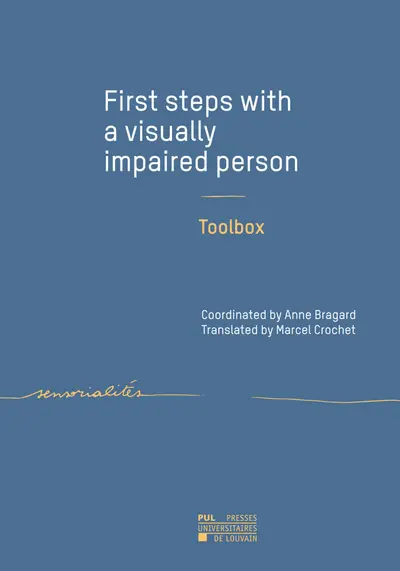 First steps with a visually impaired person : toolbox