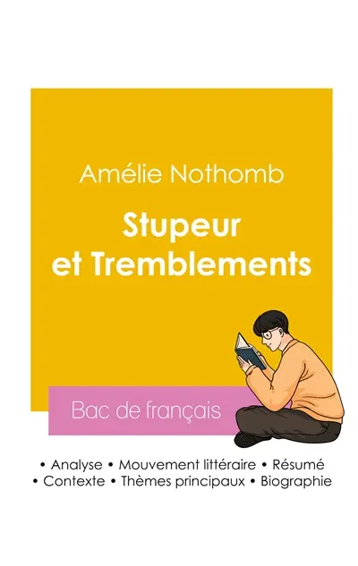Réussir son Bac de français 2026 : Analyse du roman Stupeur et Tremblements de Amélie Nothomb