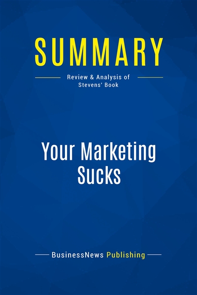 Summary : Your Marketing...