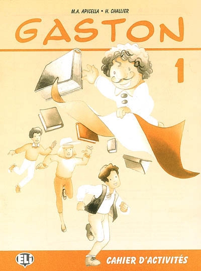 Gaston 1 : cahier d'activités