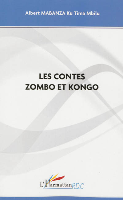 Les contes zombo et kongo
