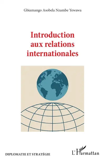 Introduction aux relations internationales