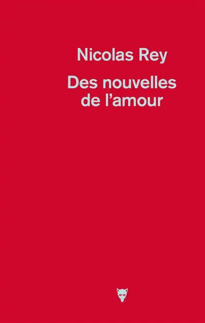 Des nouvelles de l'amour