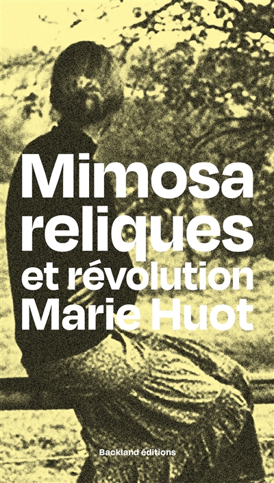 couverture du livre Mimosa, reliques et révolution