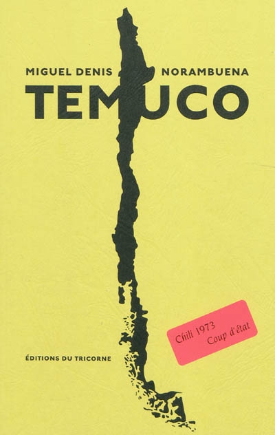 Temuco : Chili 1973, coup d'État