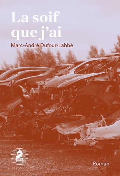 La soif que j'ai