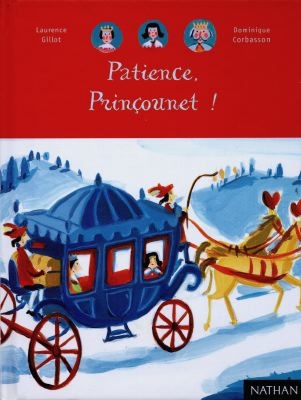 Patience, Prinçounet