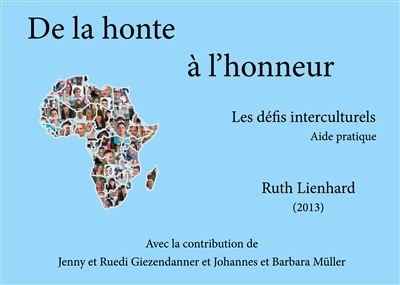 De la honte à l'honneur : Les défis interculturels