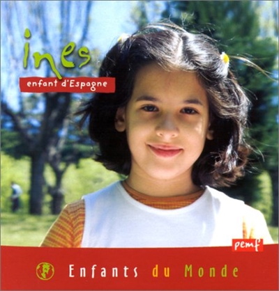 Ines, enfant d'Espagne