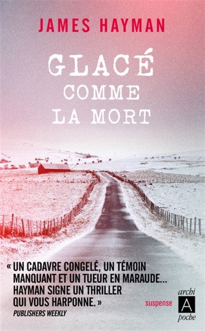 Glacé comme la mort