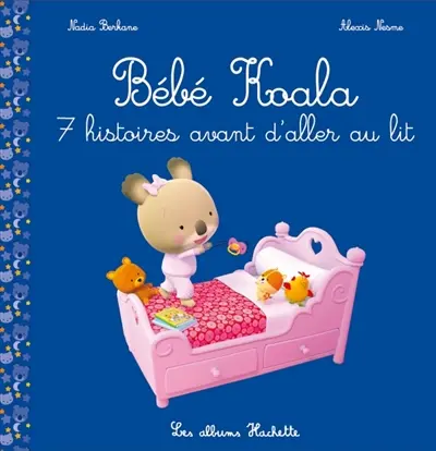 Bébé Koala. 7 histoires avant d'aller au lit