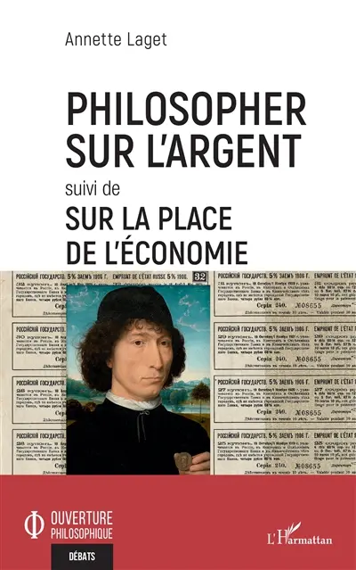 Philosopher sur l'argent. Sur la place de l'économie
