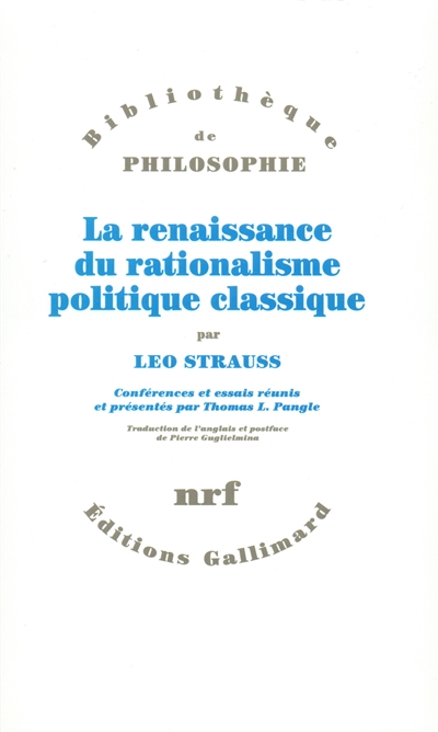 Conférences et essais La renaissance du rationalisme politique classique Tel 