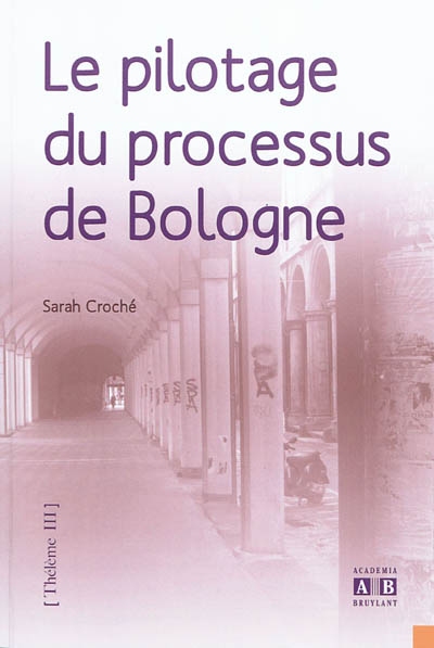 Le pilotage du processus de Bologne
