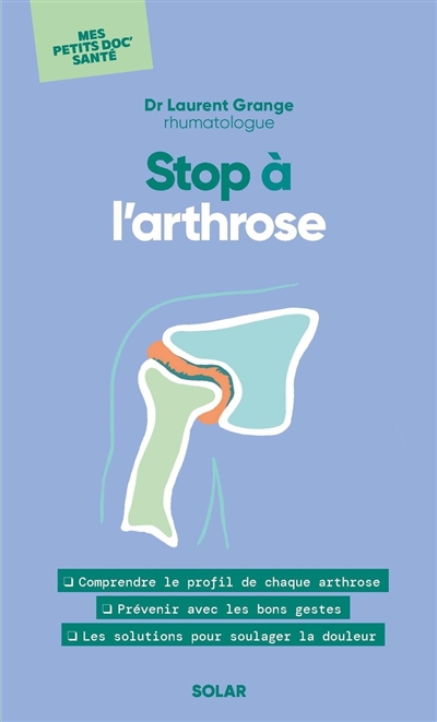 Stop à l'arthrose