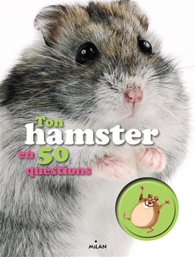 Ton hamster en 50 questions