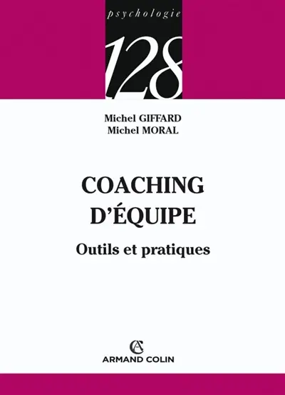 Coaching d'équipe : outils et pratiques