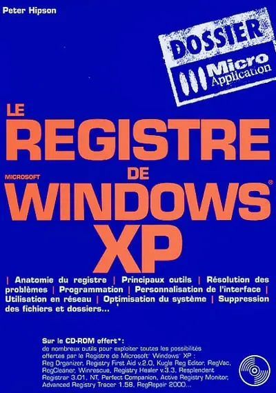 Le registre de Microsoft Windows XP