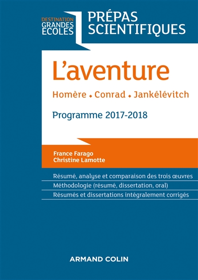 L'aventure : Homère, Conrad, Jankélévitch : prépas scientifiques, programme 2017-2018