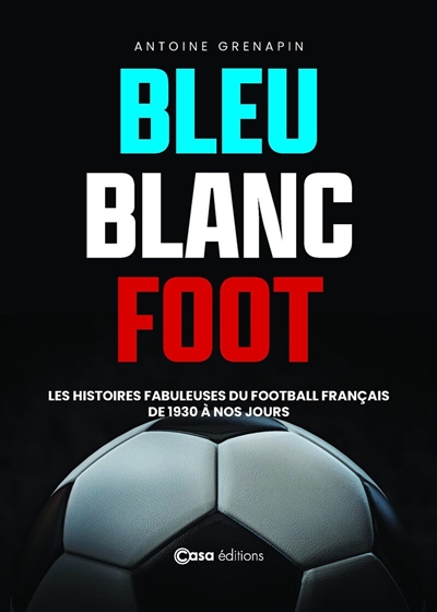 Bleu blanc foot : les...
